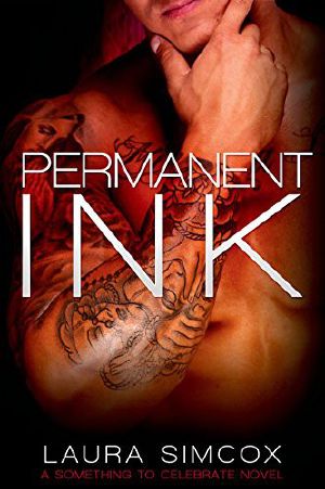 [Something to Celebrate 02] • Permanent Ink